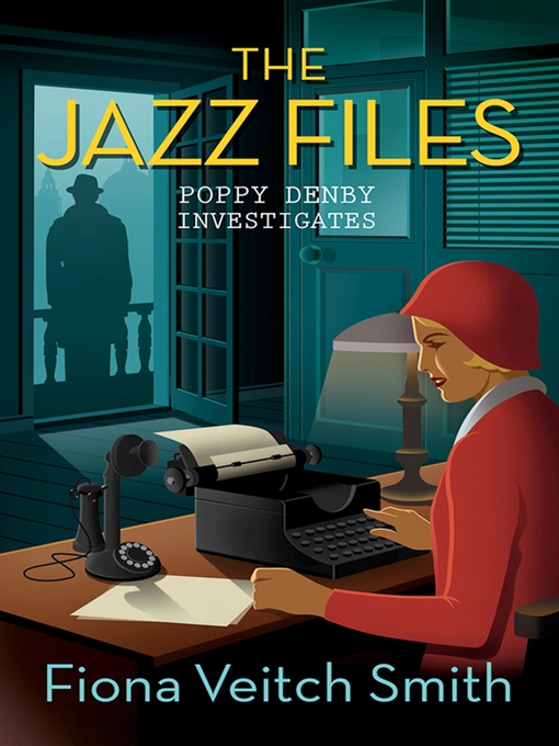 Title details for The Jazz Files by Fiona Veitch Smith - Available